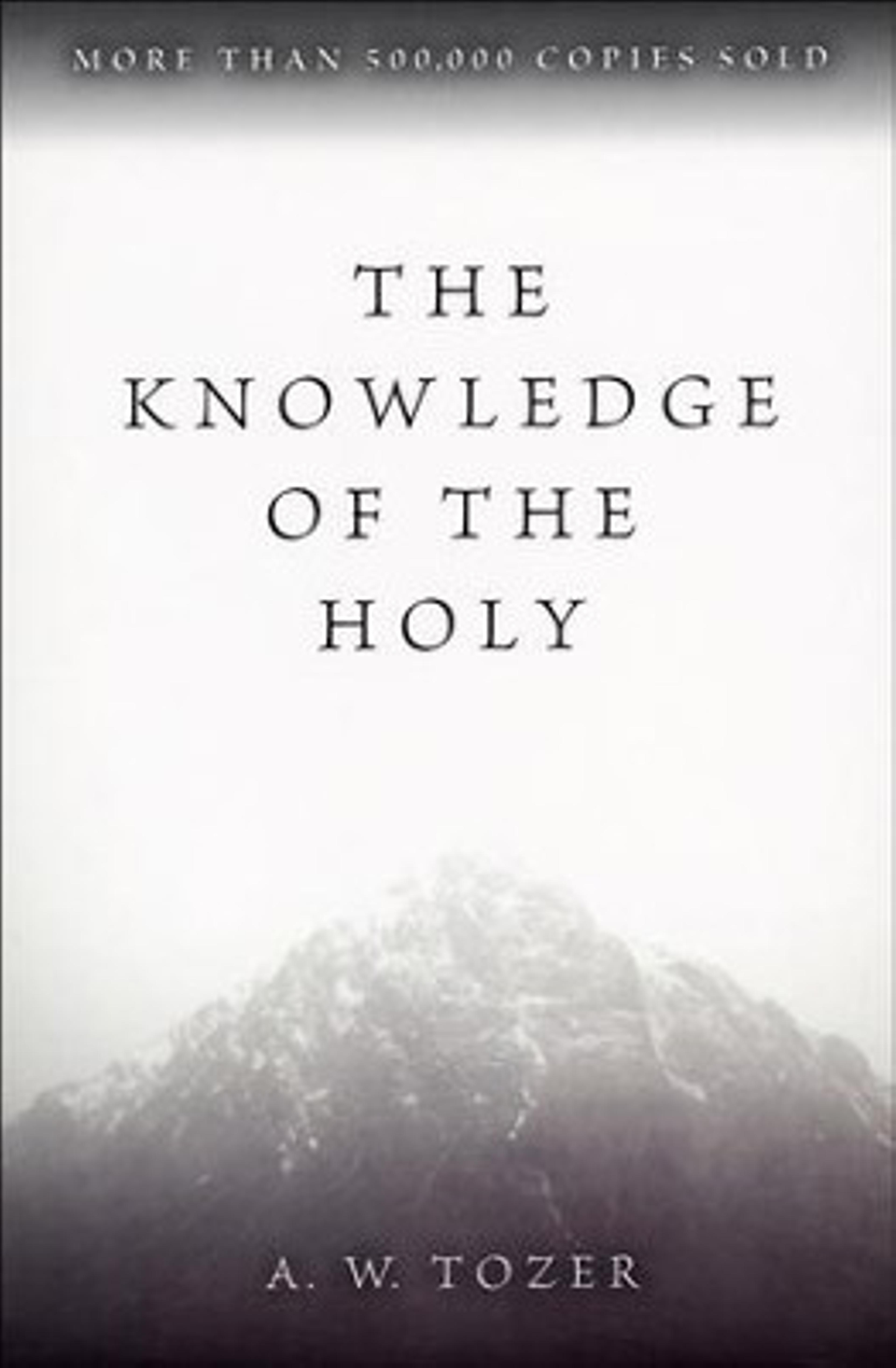 The Knowledge of the Holy